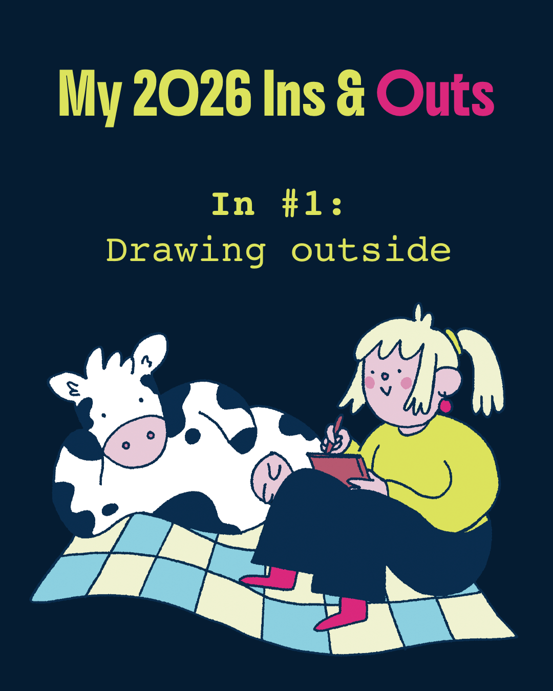 End of Year: 2026 Ins and Outs!