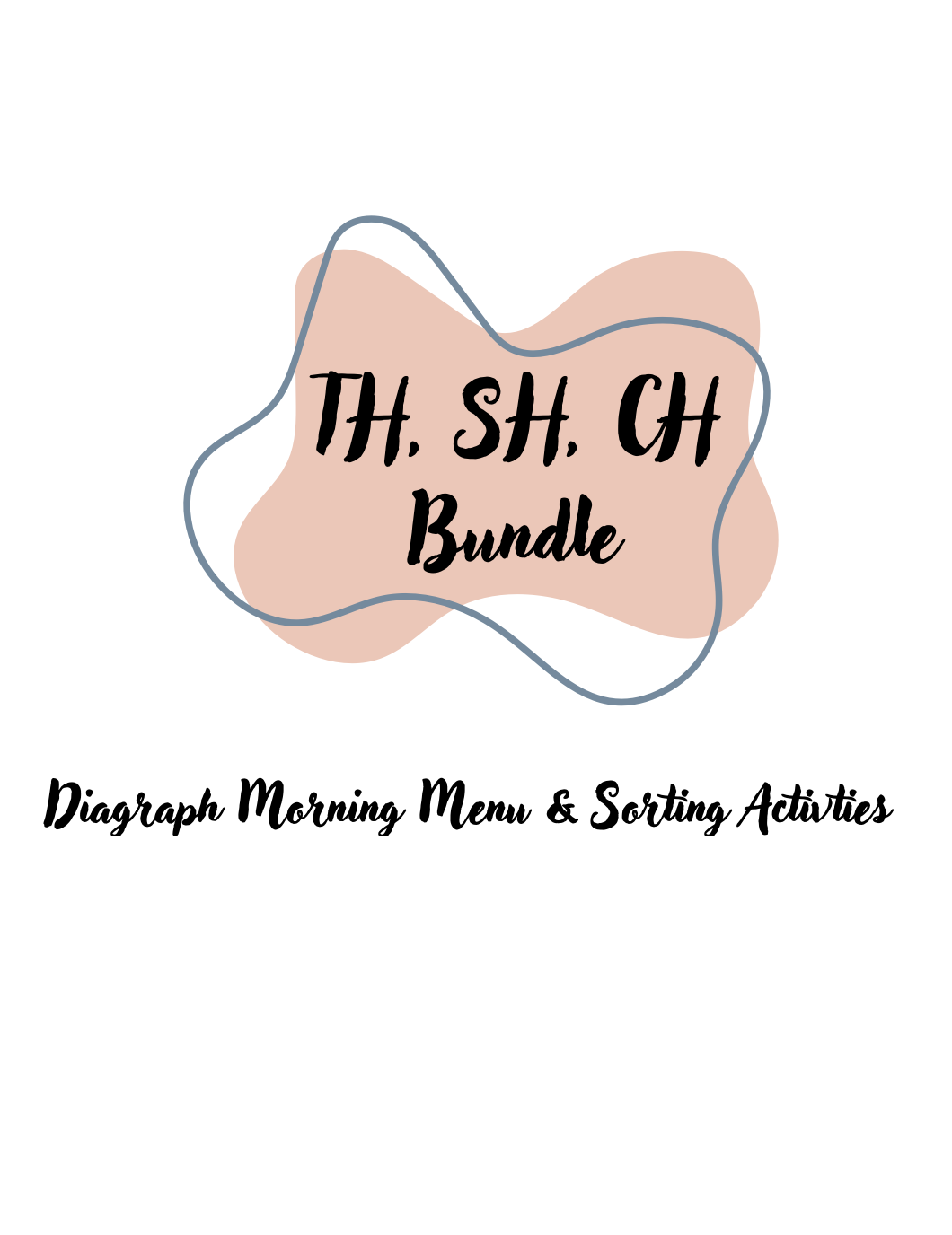 TH/SH/CH Diagraph Practice Bundle