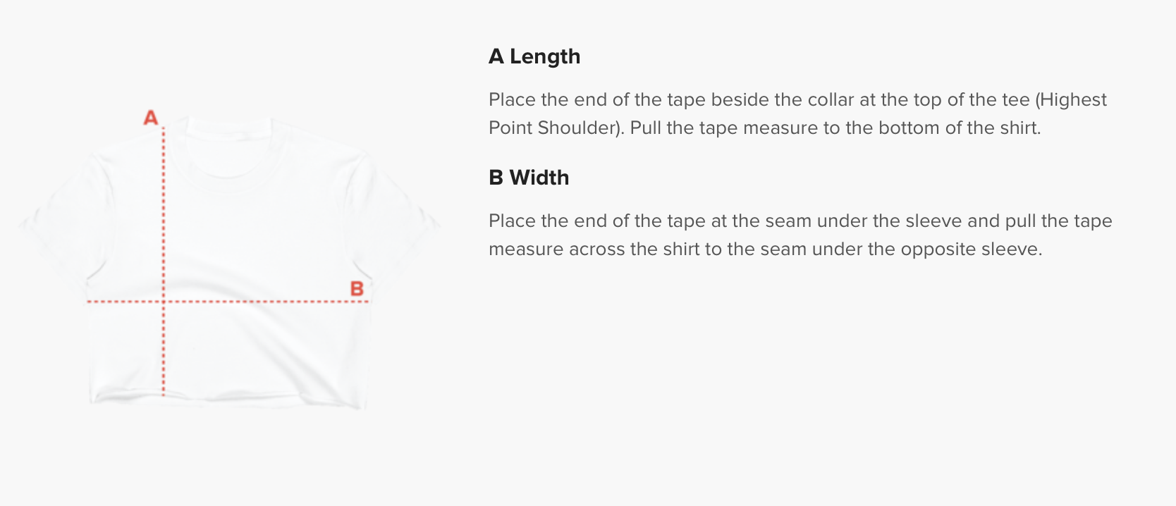 Diagram showing how to measure length and width of a T-shirt with red dotted lines indicating the measurement areas and instructions on the right side of the image.