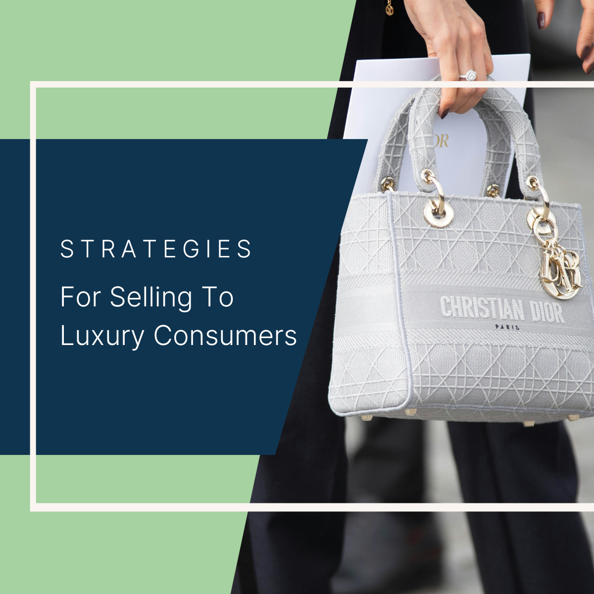 Strategies For Selling to Luxury Consumers