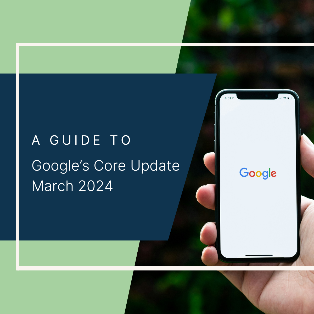 Everything You Need to Know About Google’s Core Algorithm March 2024 Update&nbsp;