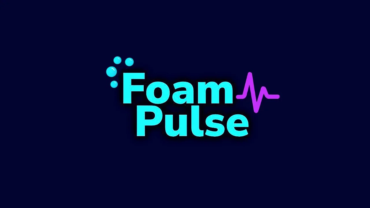 Foam Pulse