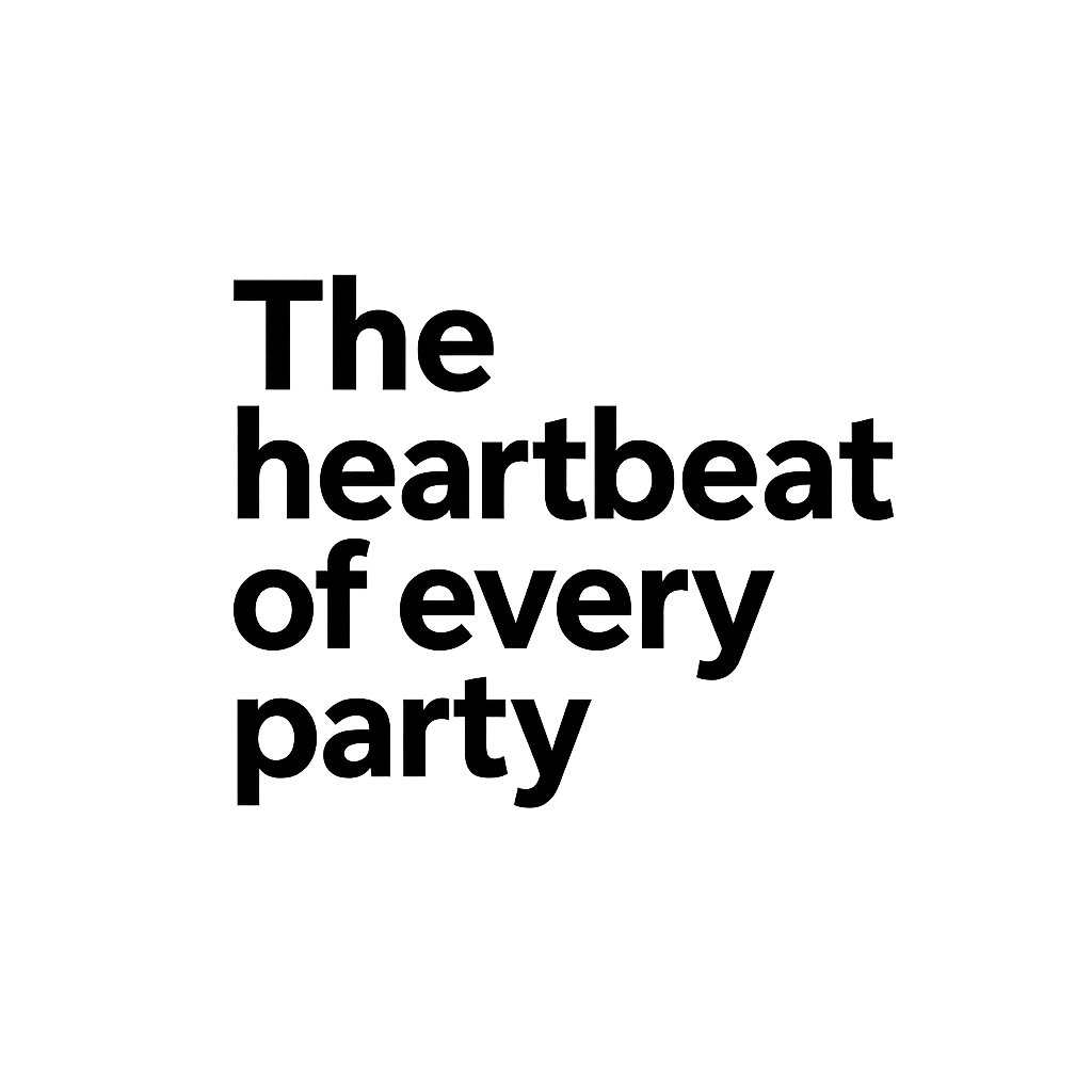 Black silhouette of a woman dancing with her arms raised, accompanied by text saying "The heartbeat of every party".