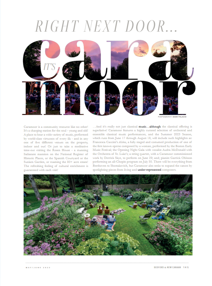 Bedford & New Canaan Magazine Caramoor Feature Story