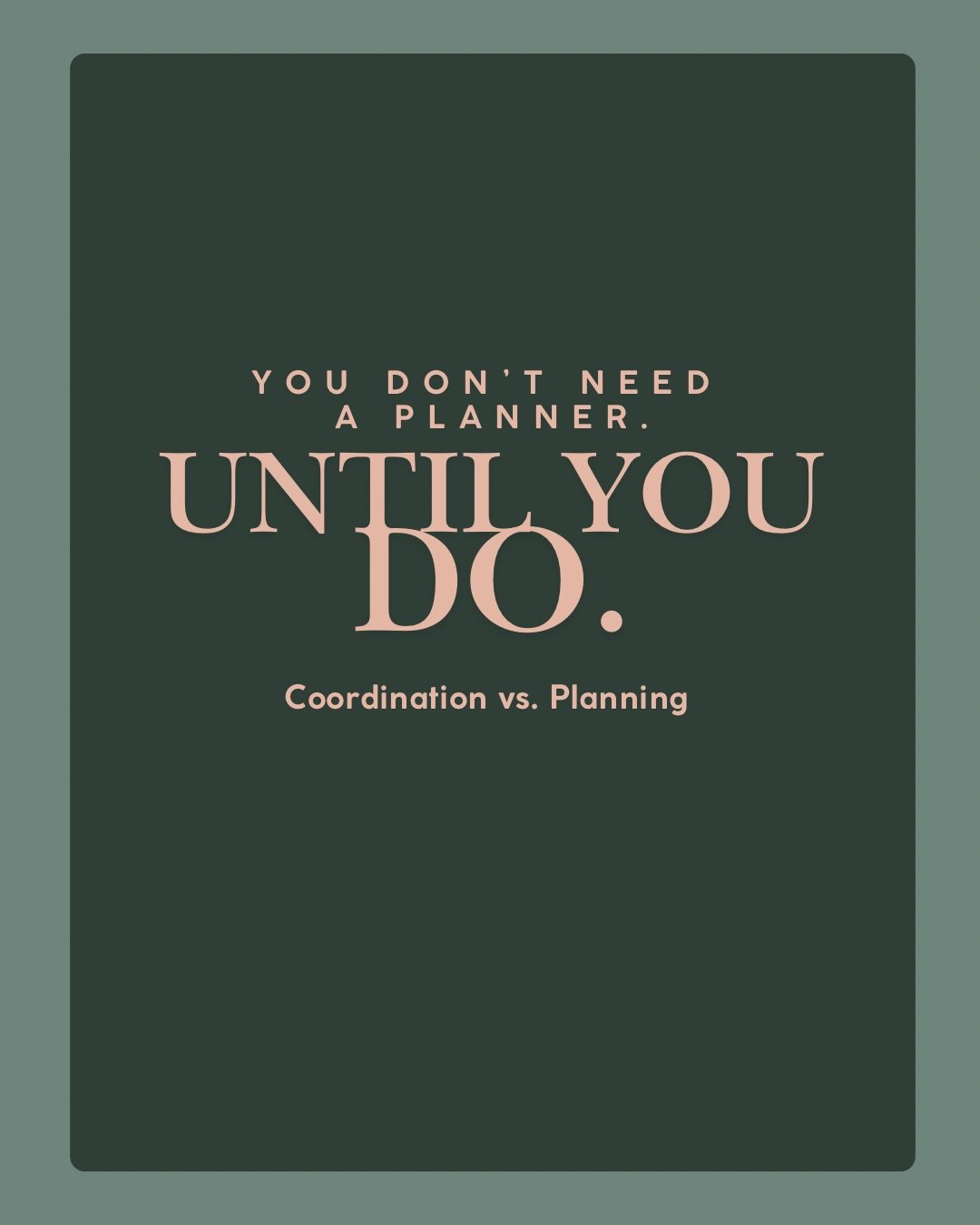 Most couples don&rsquo;t realize there&rsquo;s a difference
until they&rsquo;re already deep in the process.

Coordination and planning are both valuable.
They just serve different seasons of engagement.

If you&rsquo;ve already made your decisions a