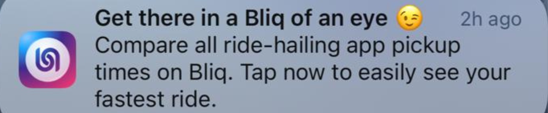 Screenshot of a mobile app notification promoting the use of the 'Bliq' app for ride-hailing, with a purple and pink icon, and a winking face emoji with a tongue out.
