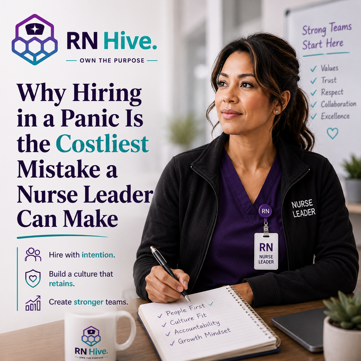 Why Hiring in a Panic is the Costliest Mistake a Nurse Leader Can Make