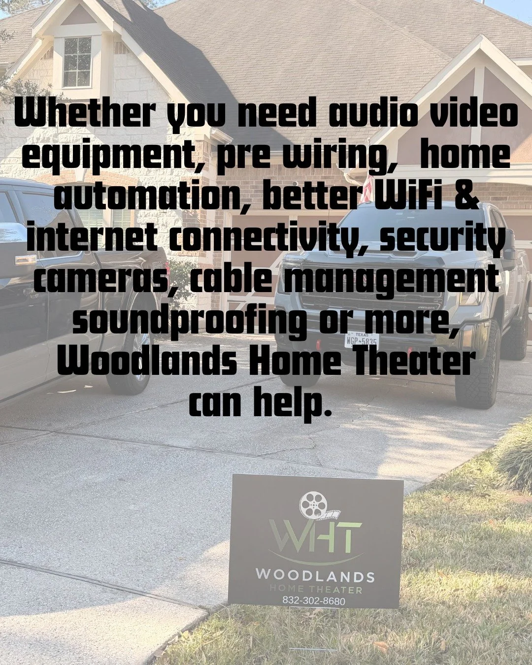 Woodlands Home Theater is not just in The Woodlands . . . we are serving customers all over the great state of Texas! Call today for a FREE ESTIMATE on any of our audio/video/smart home/home theater needs. (832) 302-8680