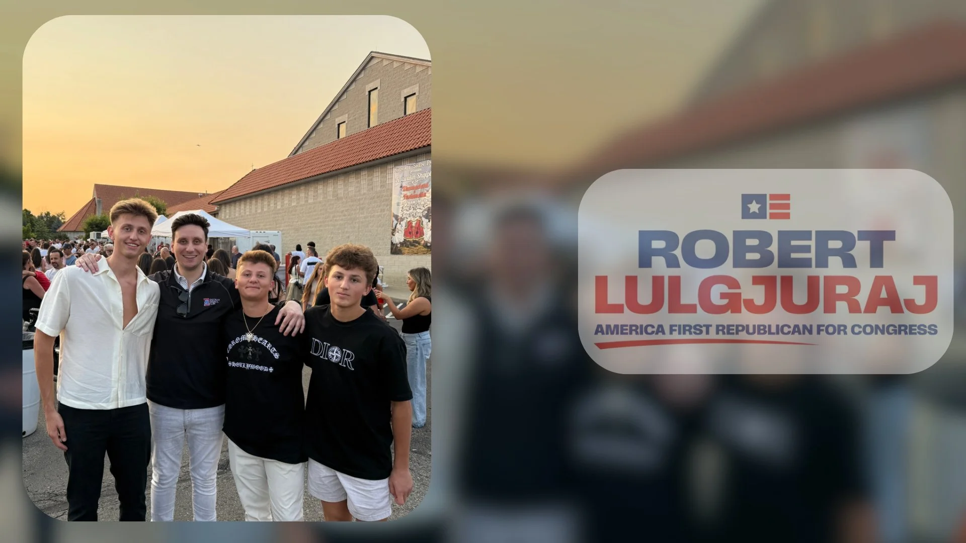 Four young men standing together at an outdoor event during sunset, with a crowd and buildings in the background, and a campaign sign for Robert Lulgjuraj on the right side of the image.