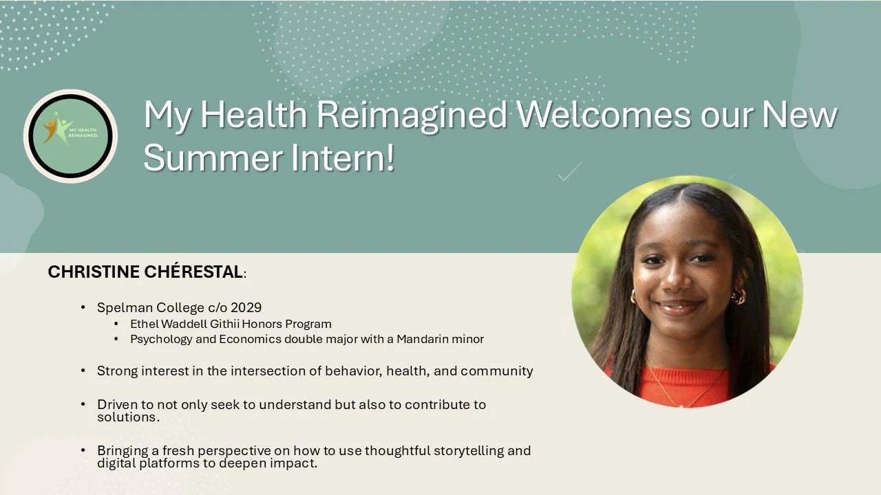 A welcoming slide introducing a summer intern, Christine Chéresal, at My Health Reimagined. Features a photo of a young woman with long dark hair in a circular frame, smiling against a natural background, along with her brief bio and interests.