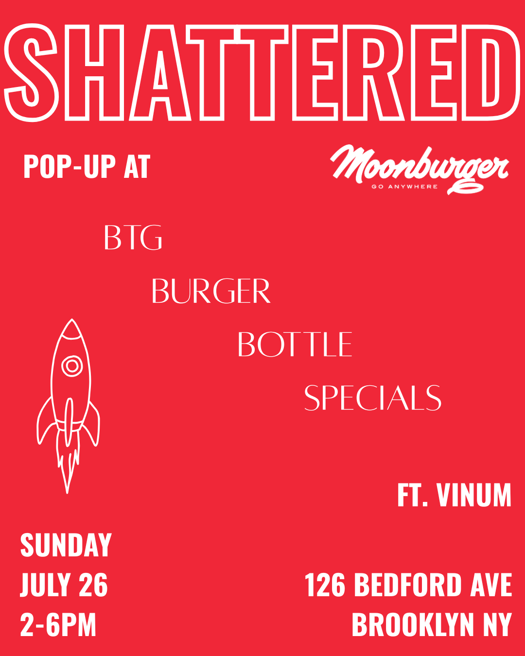 SHATTERED Pop-up at Moonburger 