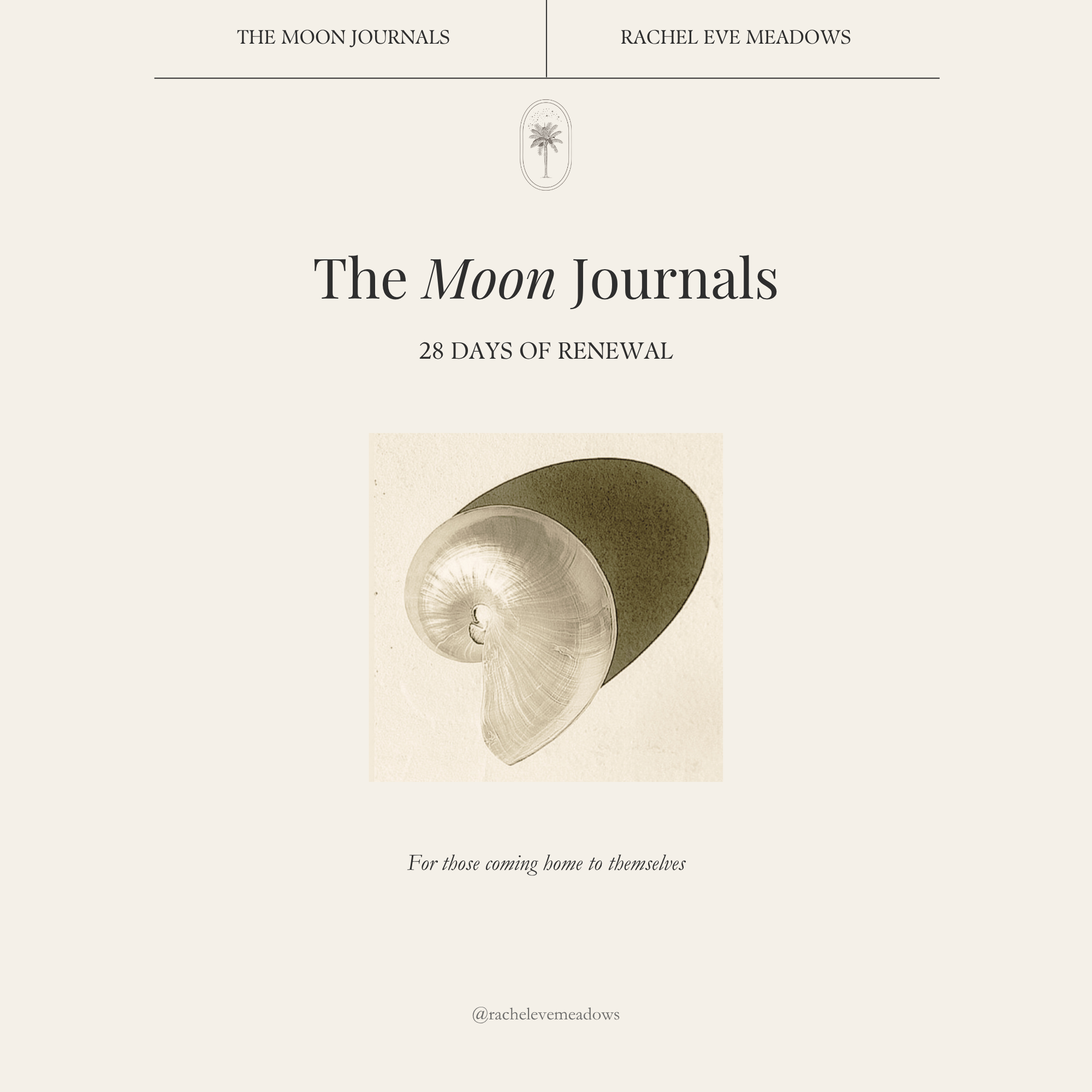 The Moon Journals — 28 Days of Renewal