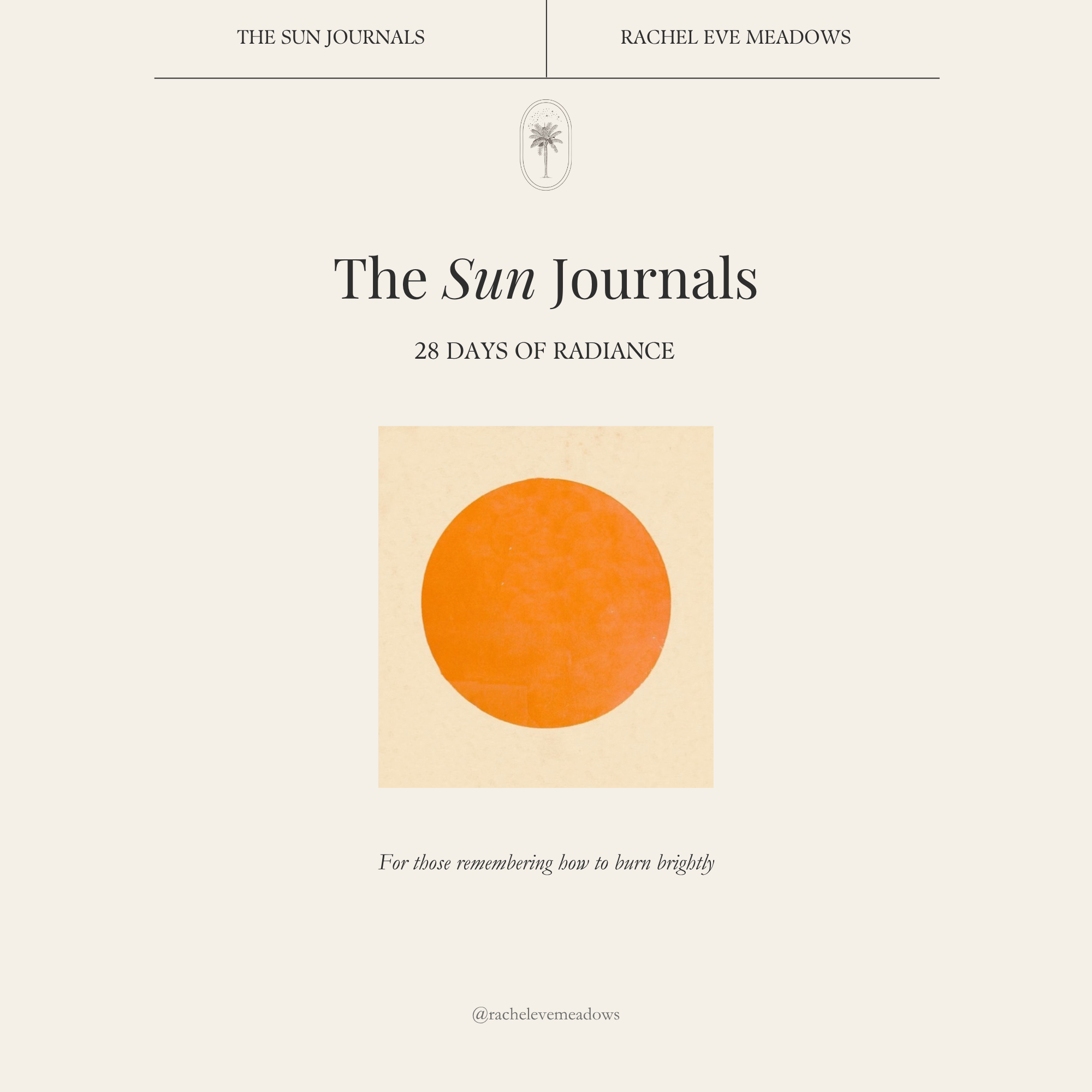 The Sun Journals — 28 Days of Radiance
