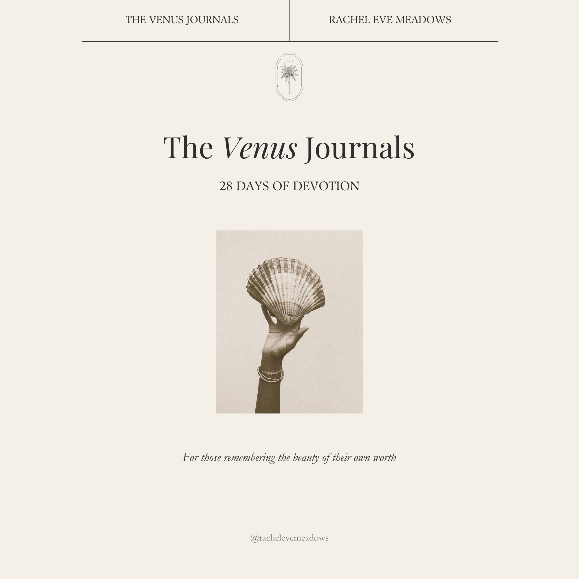 The Venus Journals — 28 Days of Devotion