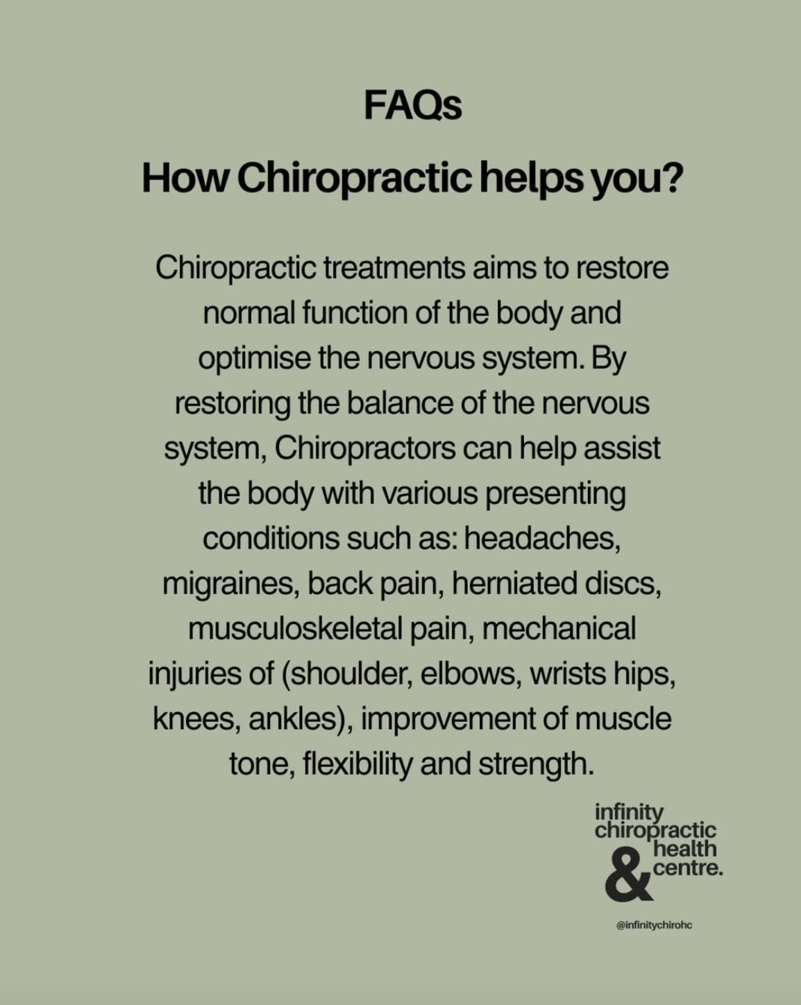 Text explaining how chiropractic treatment can restore body function, ease headaches, migraines, back pain, and improve muscle tone, flexibility, and strength, with logo of Infinity Chiropractic & Health Centre at the bottom.