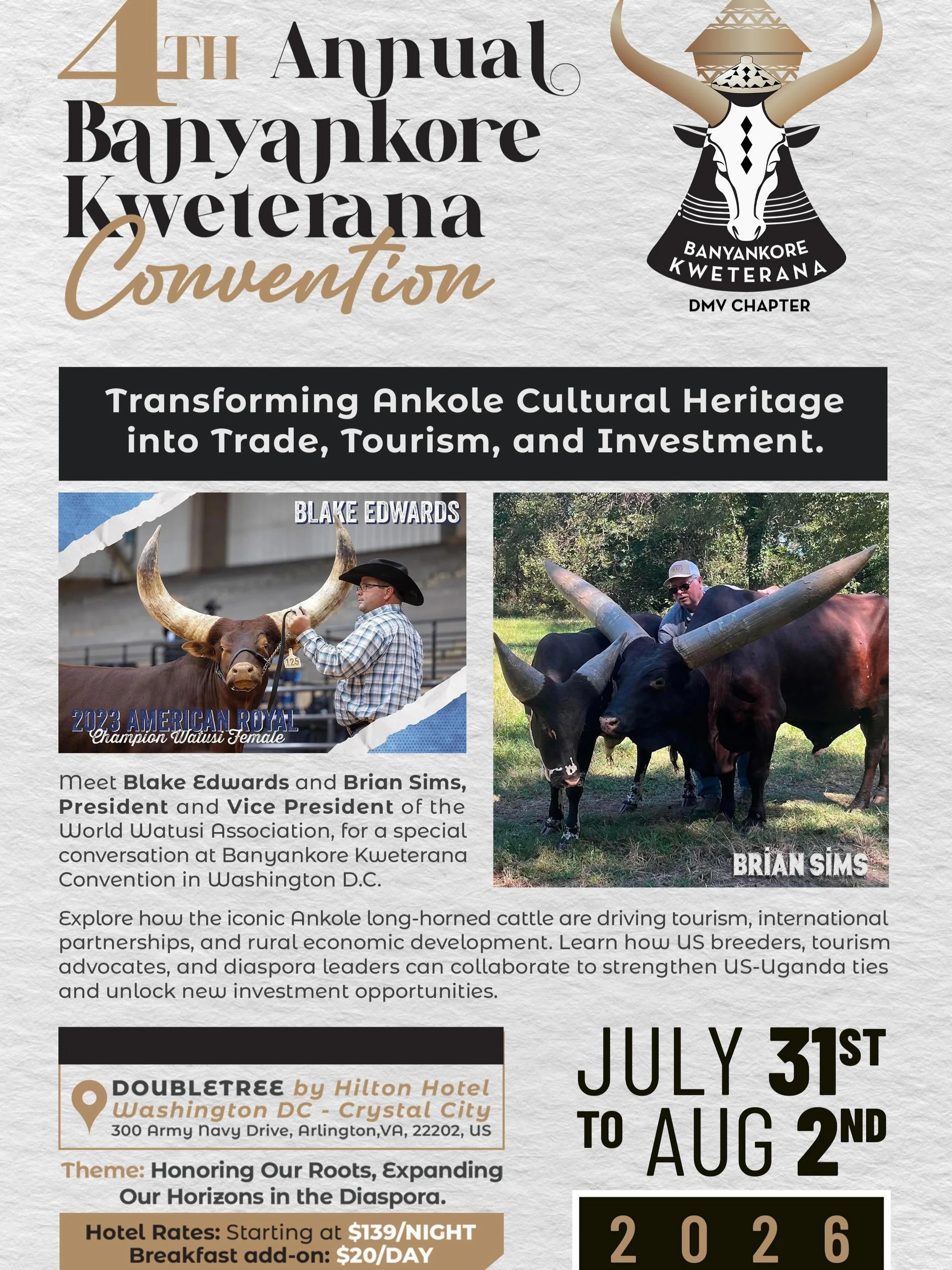 Transforming Ankole Cultural Heritage into Trade, Tourism, and Investment

Meet Blake Edwards and Brian Sims, President and Vice President of the World Watusi Association, for a special conversation at Banyankore Kweterana Convention in Washington D.