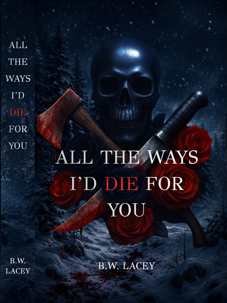 ALL+THE+WAYS+I%E2%80%99D+DIE+FOR+YOU.png