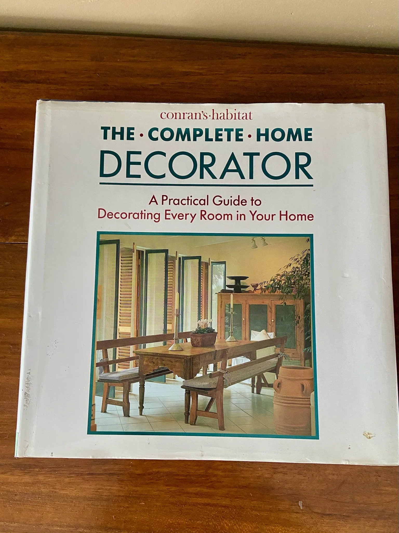 Conran's Habitat: The Complete Home Decorator