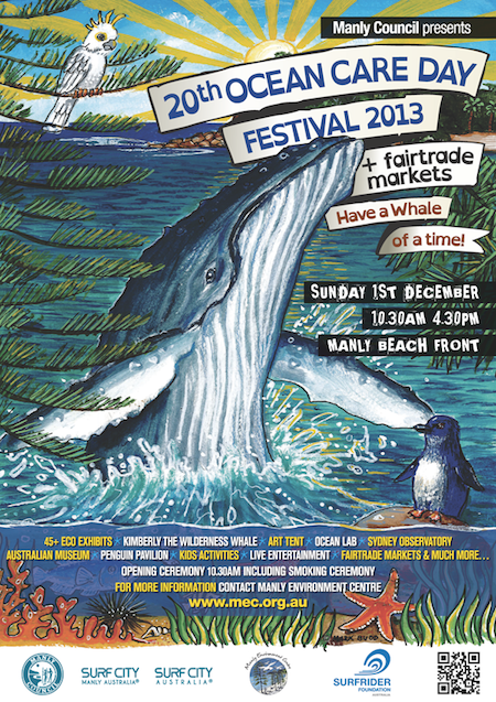 Poster for Manly Council's 20th Ocean Care Day Festival 2013, featuring a whale jumping out of the water, a small penguin standing on rocks, a white bird perched on a pine branch, and various logos at the bottom. Event details include date, time, location, and activities.