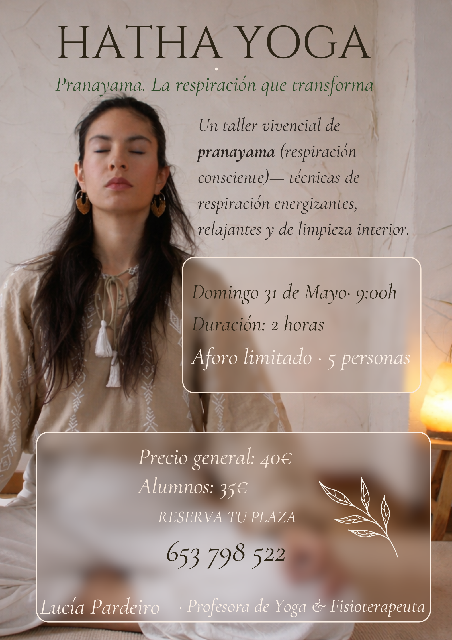 PRANAYAMA. LA RESPIRACIÓN QUE TRANSFORMA. 