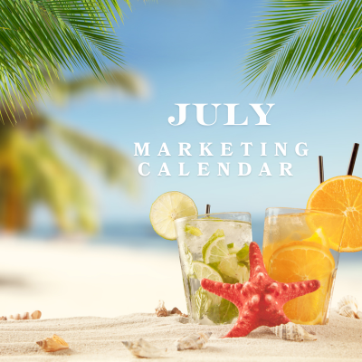 Your July Marketing Menu is here! 