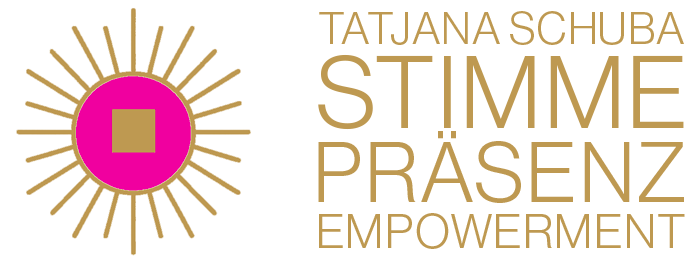 TATJANA SCHUBA  I  Stimme - Präsenz - Empowerment