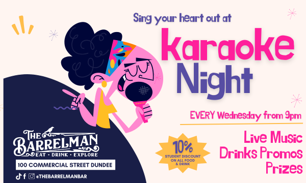 Cartoon illustration of a girl singing karaoke into a microphone, wearing a colorful headband and glasses, with promotional text for karaoke night including discounts, live music, drinks, promos, and prizes at The Barrelman bar in Dundee.