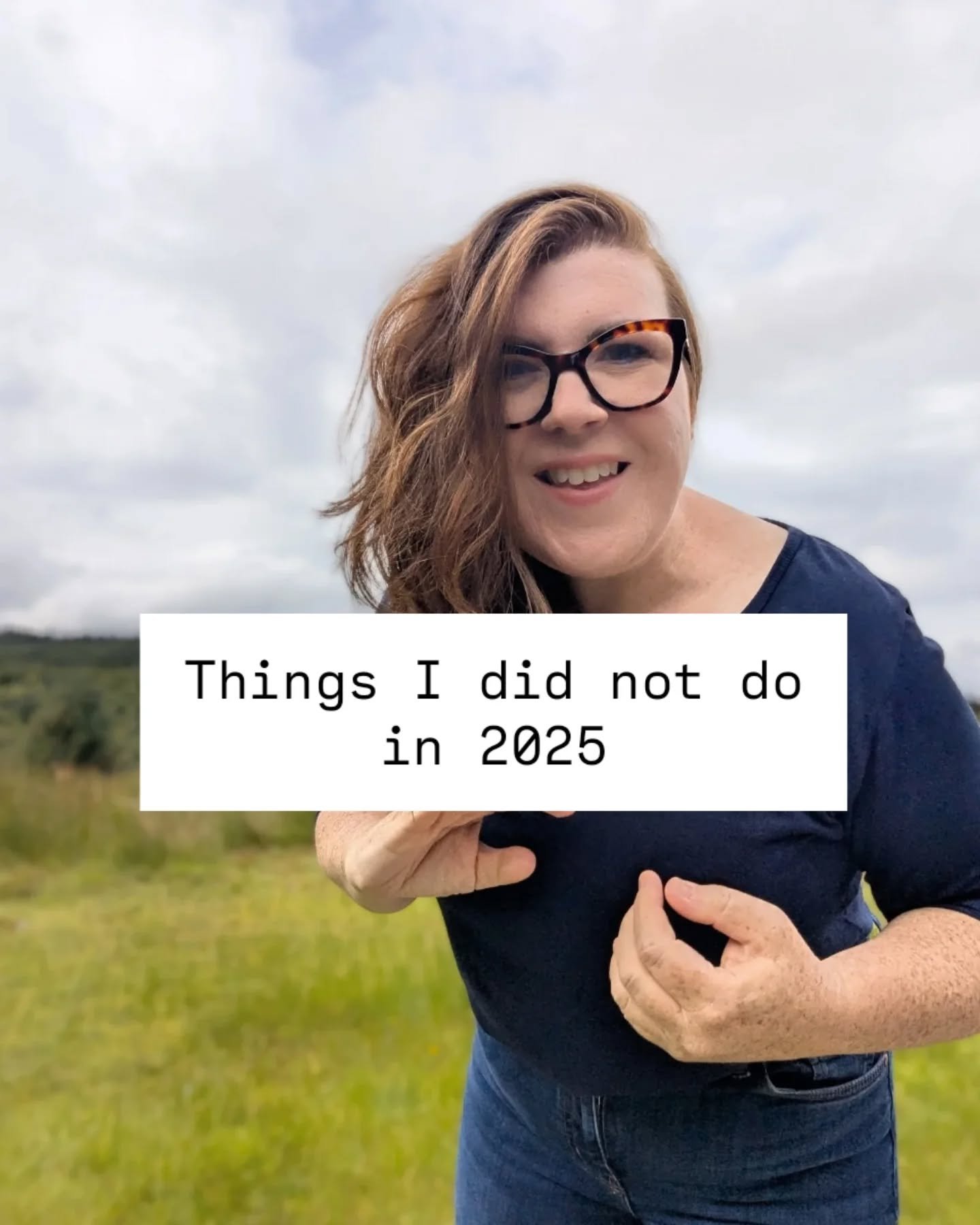 I mean you can't do it all, can you?! 🫣

What did you not do in 2025?