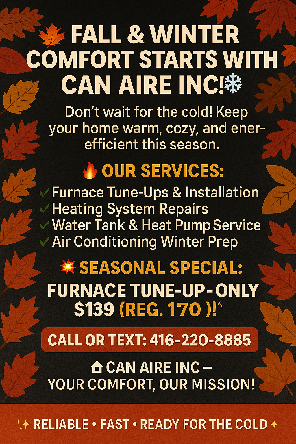 Flyer for Can Aire Inc. promoting fall and winter heating services, including furnace tune-ups, heating system repairs, water tank and heat pump service, and winter prep. Features autumn leaves graphic, contact number, seasonal specials, and a messag