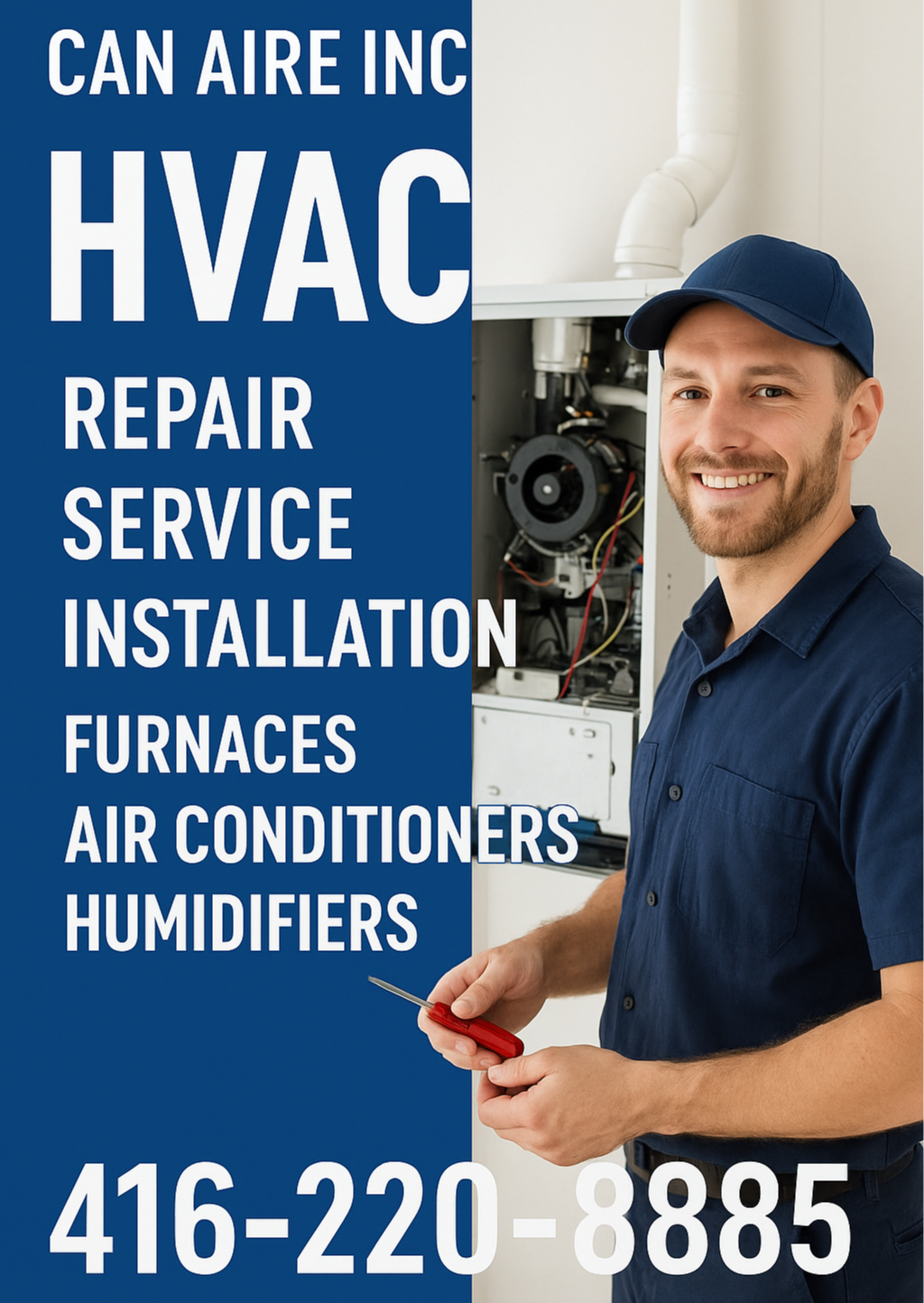 A smiling HVAC technician in a navy uniform holding a screwdriver standing next to an open furnace with visible internal components. A blue sign with white text advertises HVAC repair, installation, and service with a phone number.