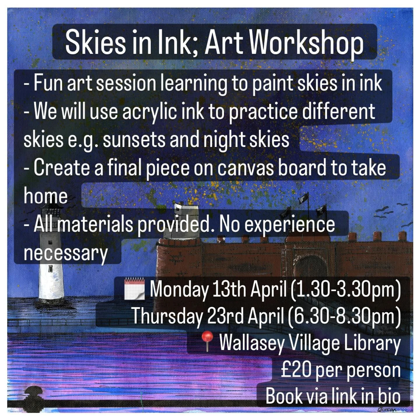 Join us for a fun, creative session using acrylic ink to create dramatic skies. We will use ink techniques to create sunsets and night skies.

Practice the techniques on paper, and then create a final piece on canvas board to take home ✨

Spaces are 