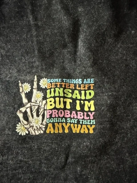 Somethings Are Better Left Unsaid-Front- (SZ M).jpeg