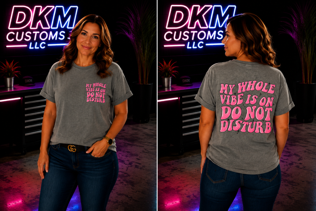 Do Not Disturb Vibe” Grey T‑Shirt – Large, Front & Back Print, Ready to Ship