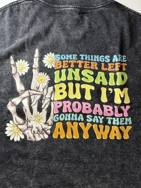 Somethings Are Better Left Unsaid-Back- (SZ M).jpeg