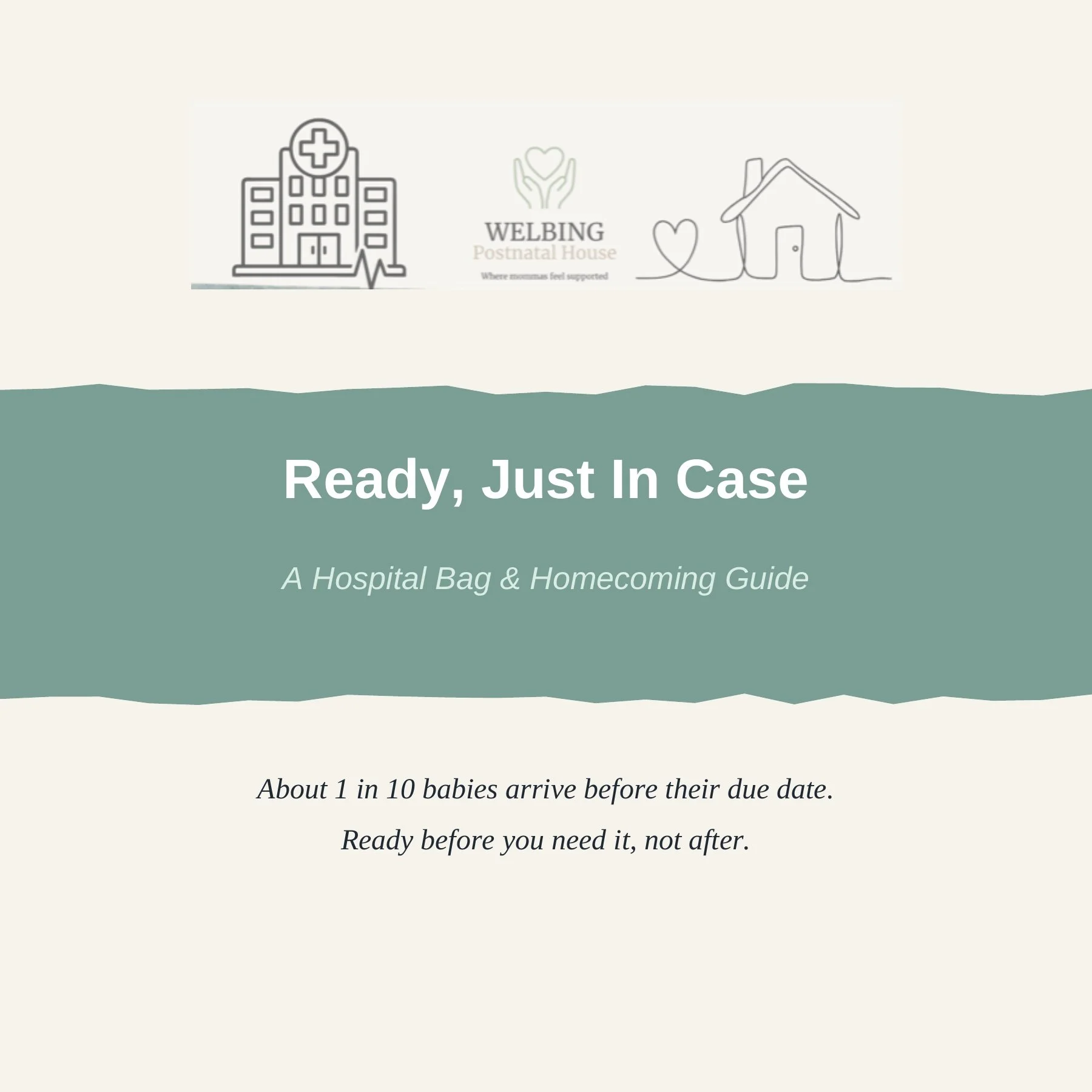 Ready, Just In Case: A Hospital Bag & Homecoming Guide