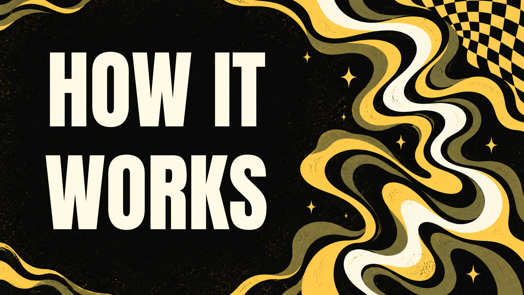 Bold text on a black and gold abstract background reads 'HOW IT WORKS' with swirling gold and white patterns and small star-shaped accents.