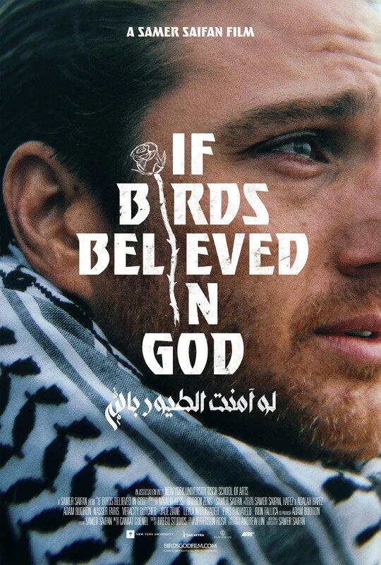 Close-up of a man with light skin and short dark hair, looking to the right, with text overlay related to the film 'If Birds Believe in God' directed by Samer Saifan.