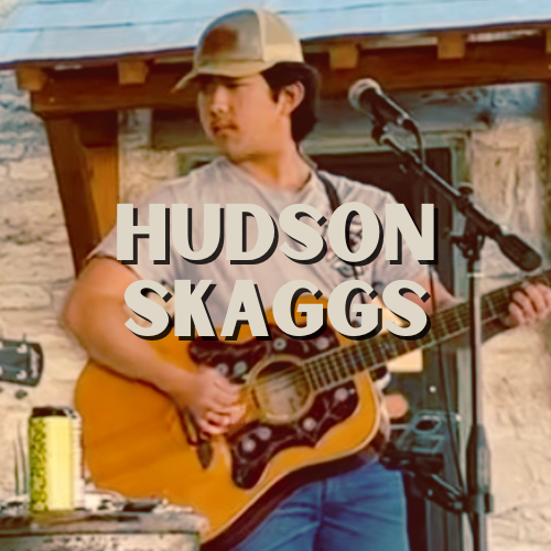 Live Music: Hudson Skaggs