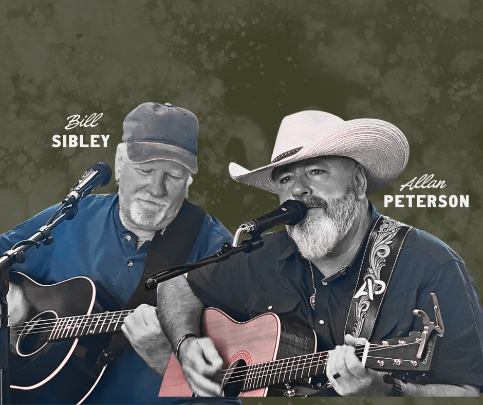 LIVE MUSIC: BILL SIBLEY &amp; ALLAN PETERSON