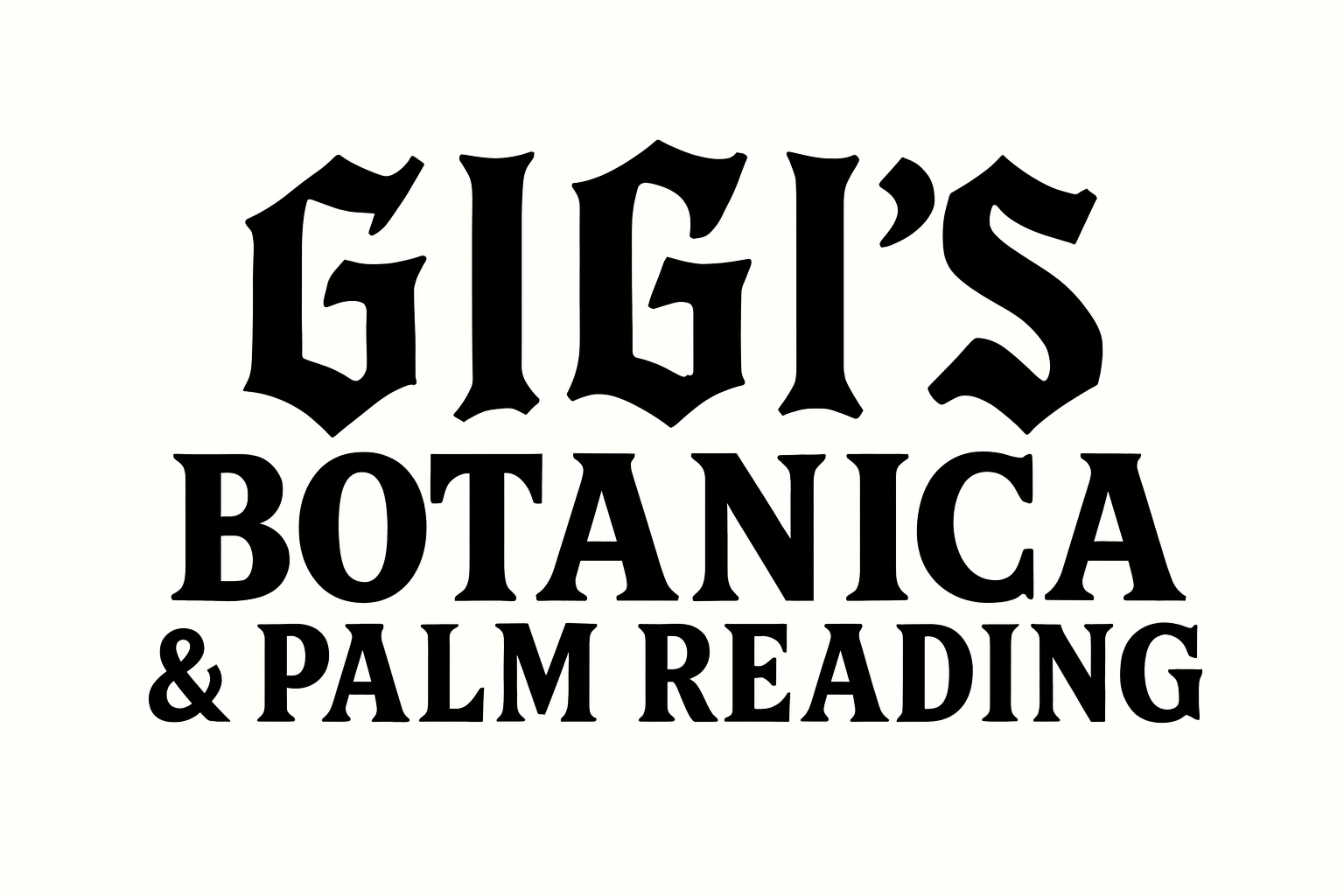 10.02.25 Gigi's Botanica & Palm Reading Font Logo.PNG