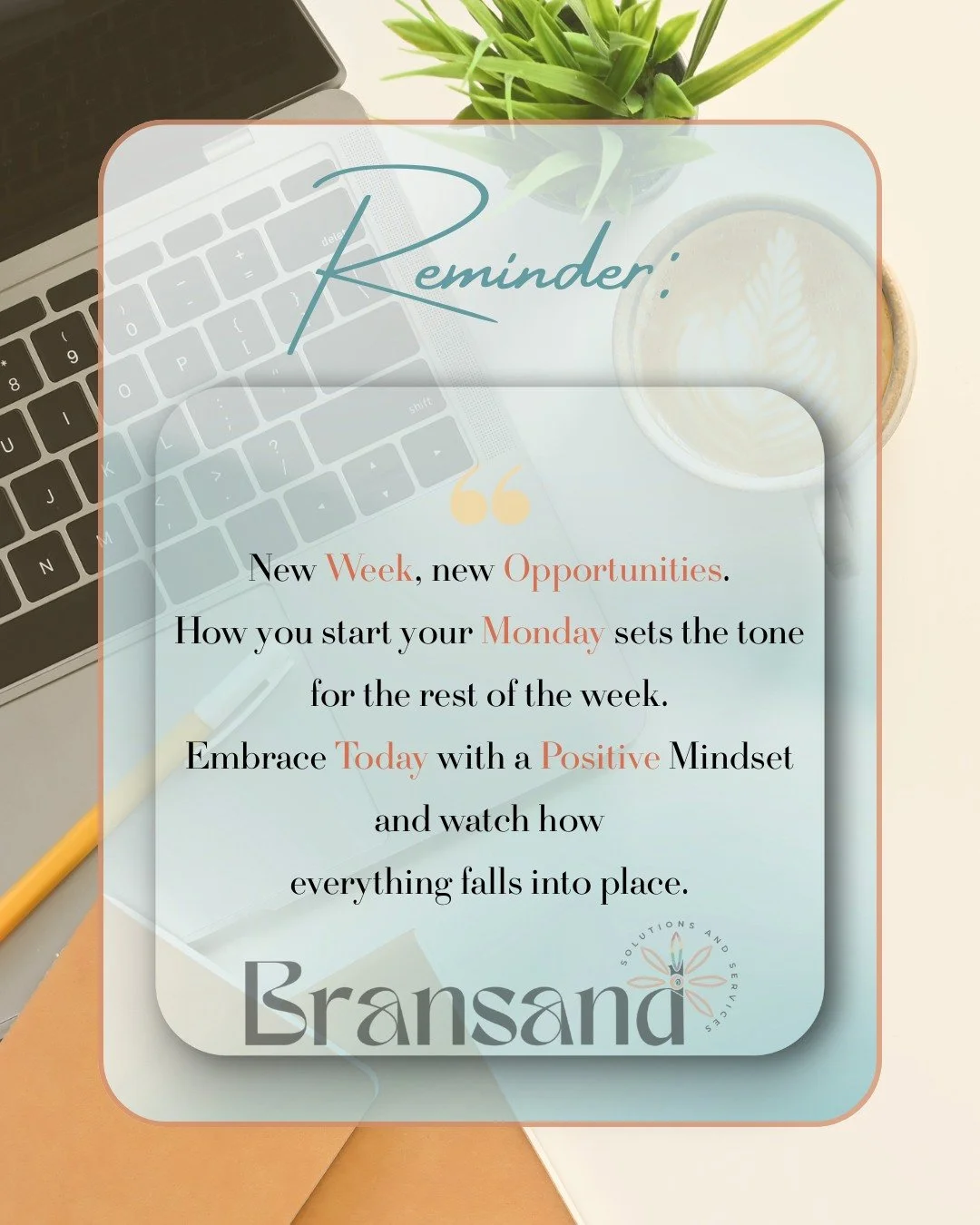 New week. Fresh start. New opportunities. 🙌
How you show up today sets the tone for everything that follows.
Choose the mindset. Take the step. Let the rest follow.

Ready to start this week with real clarity and direction behind you?
🔗 bransandser
