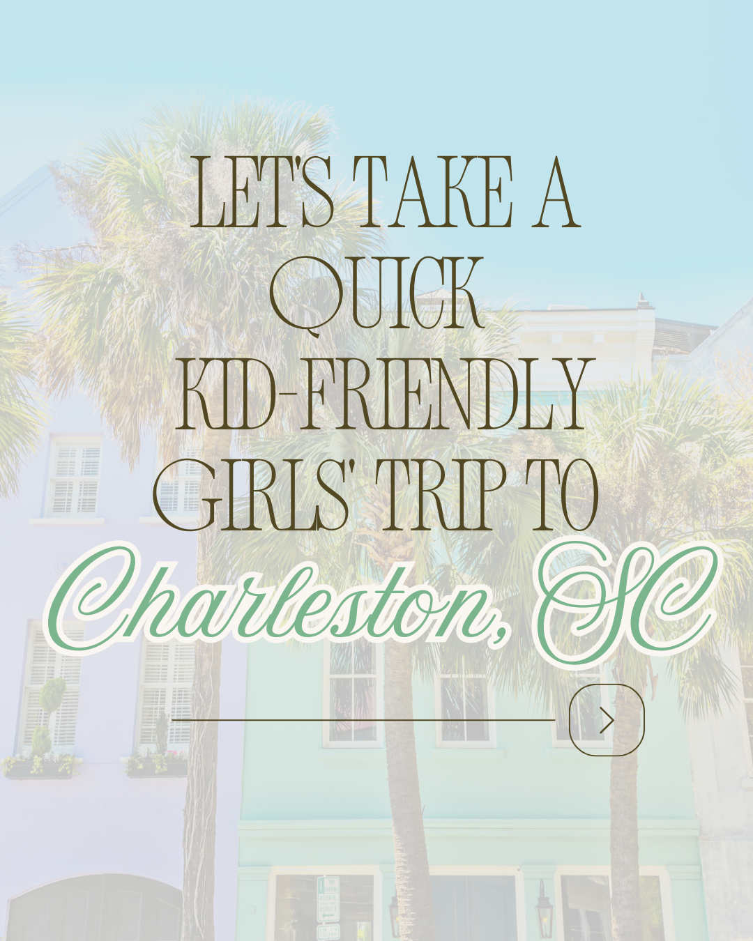 Kid-Friendly Charleston Itinerary: The Perfect Afternoon &amp; Evening in Charleston, SC
