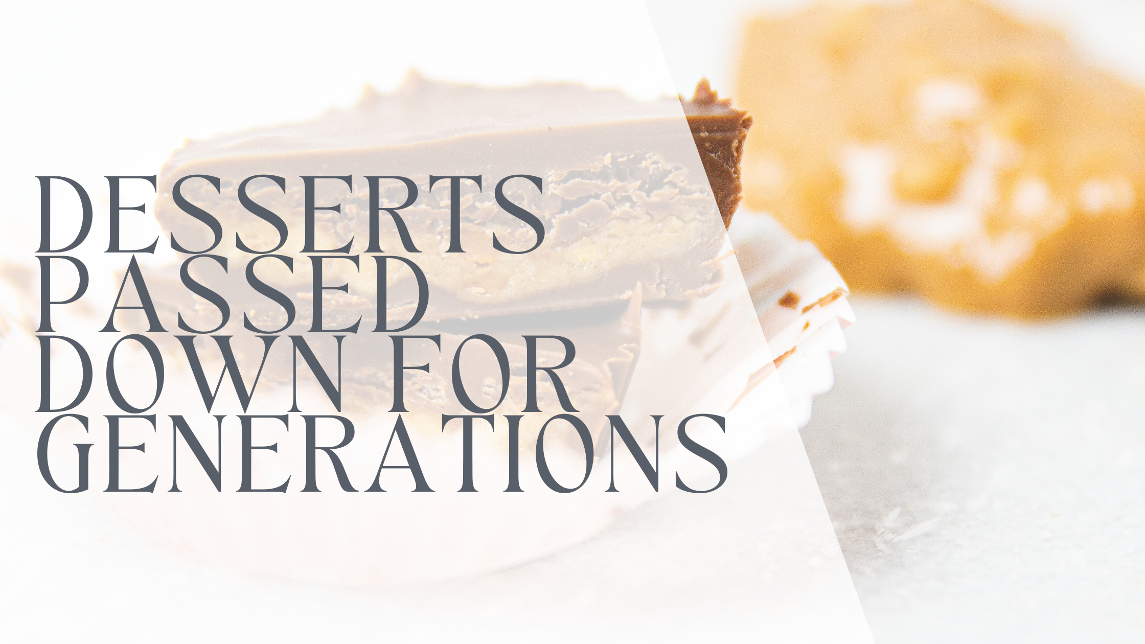 Mama’s Recipes Worth Saving: Southern Desserts Passed Down for Generations