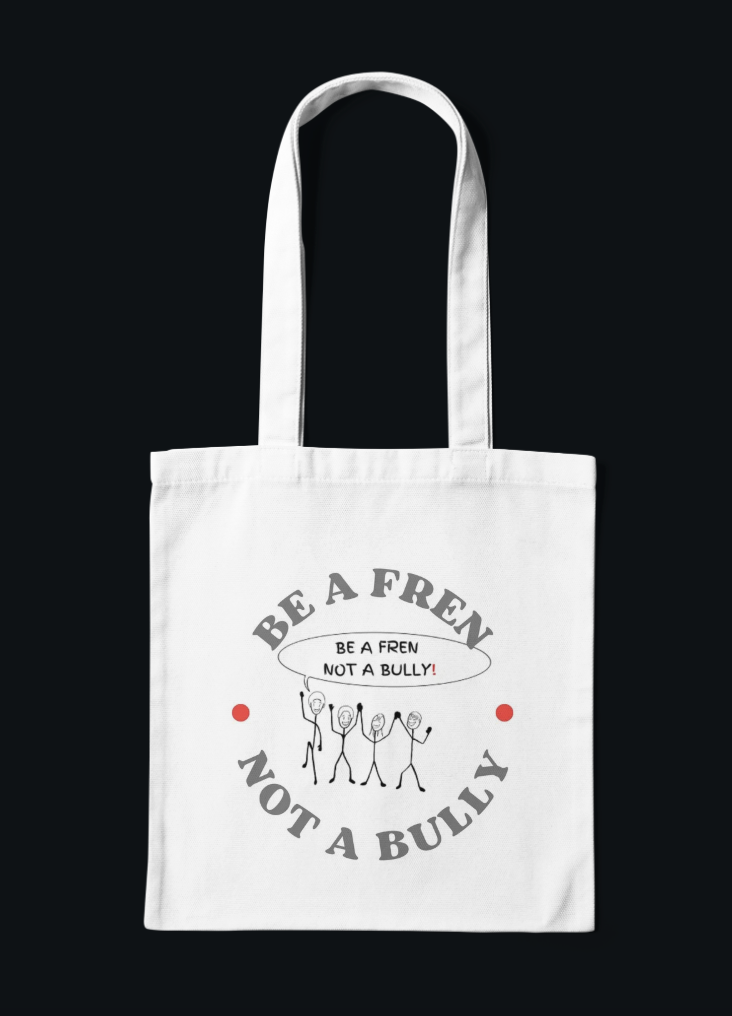 Be A Fren Not A bully Sticker Tote bag.png