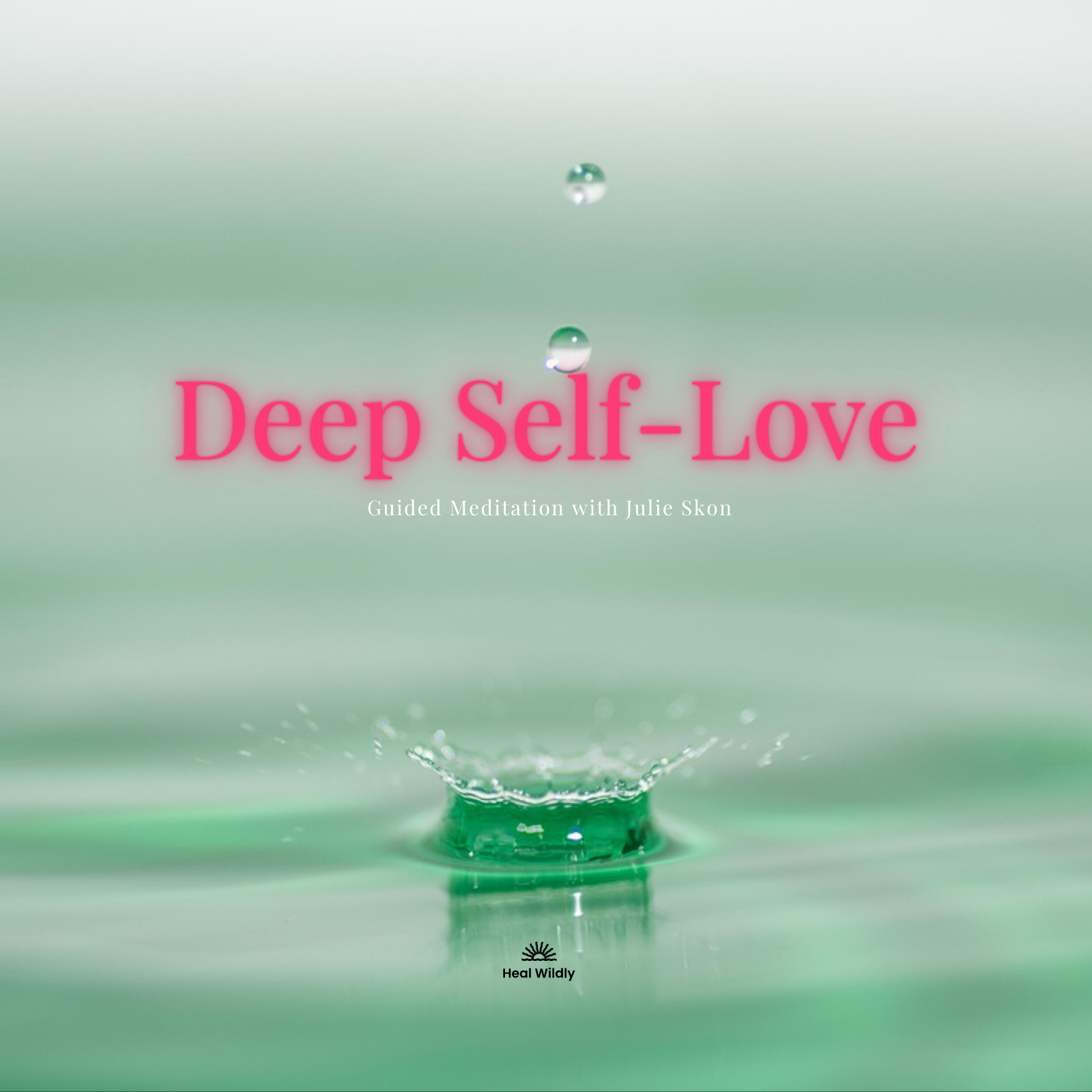 Self-Love Meditation