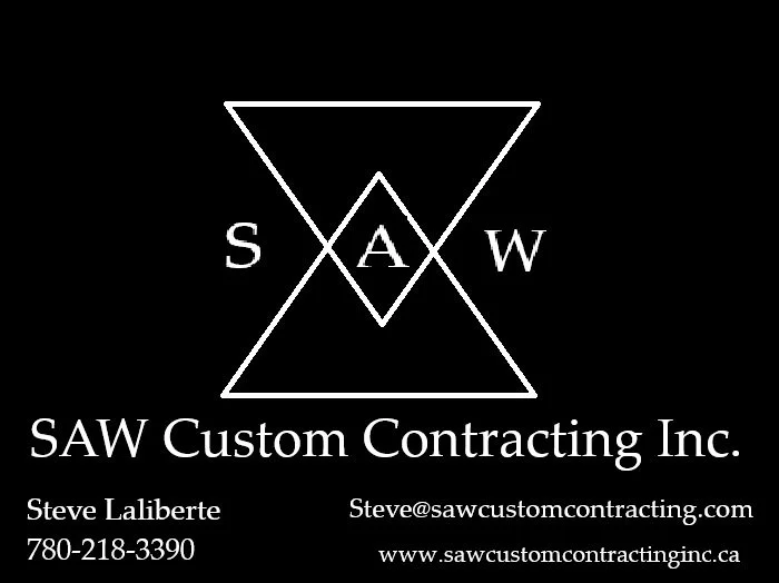 Business card for SAW Custom Contracting Inc. with a black background, white geometric logo, and contact information including Steve Laliberte, phone number, email, and website.