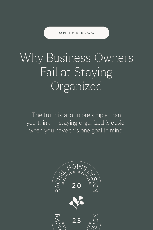  business organization tips, how to stay organized as a business owner, small business systems, business workflow organization, declutter your business, digital business organization, google drive organization system, entrepreneur productivity tips, 