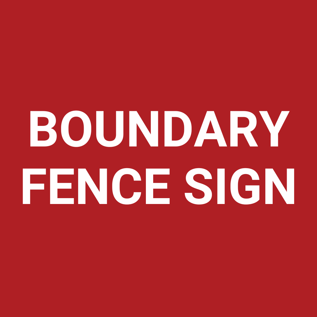 BOUNDARY FENCE SIGN (NEW SPONSORS)