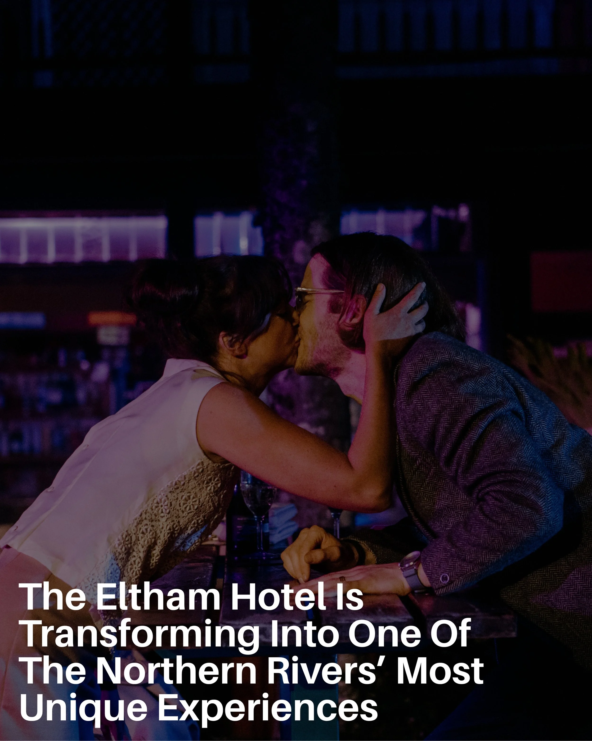 Forget everything you think theatre is.

For a limited season this winter, the @elthamhotelnsw will transform into a living stage as @norpalismore &lsquo;s award-winning Love For One Night returns to the Northern Rivers from 27 August until 12 Septem
