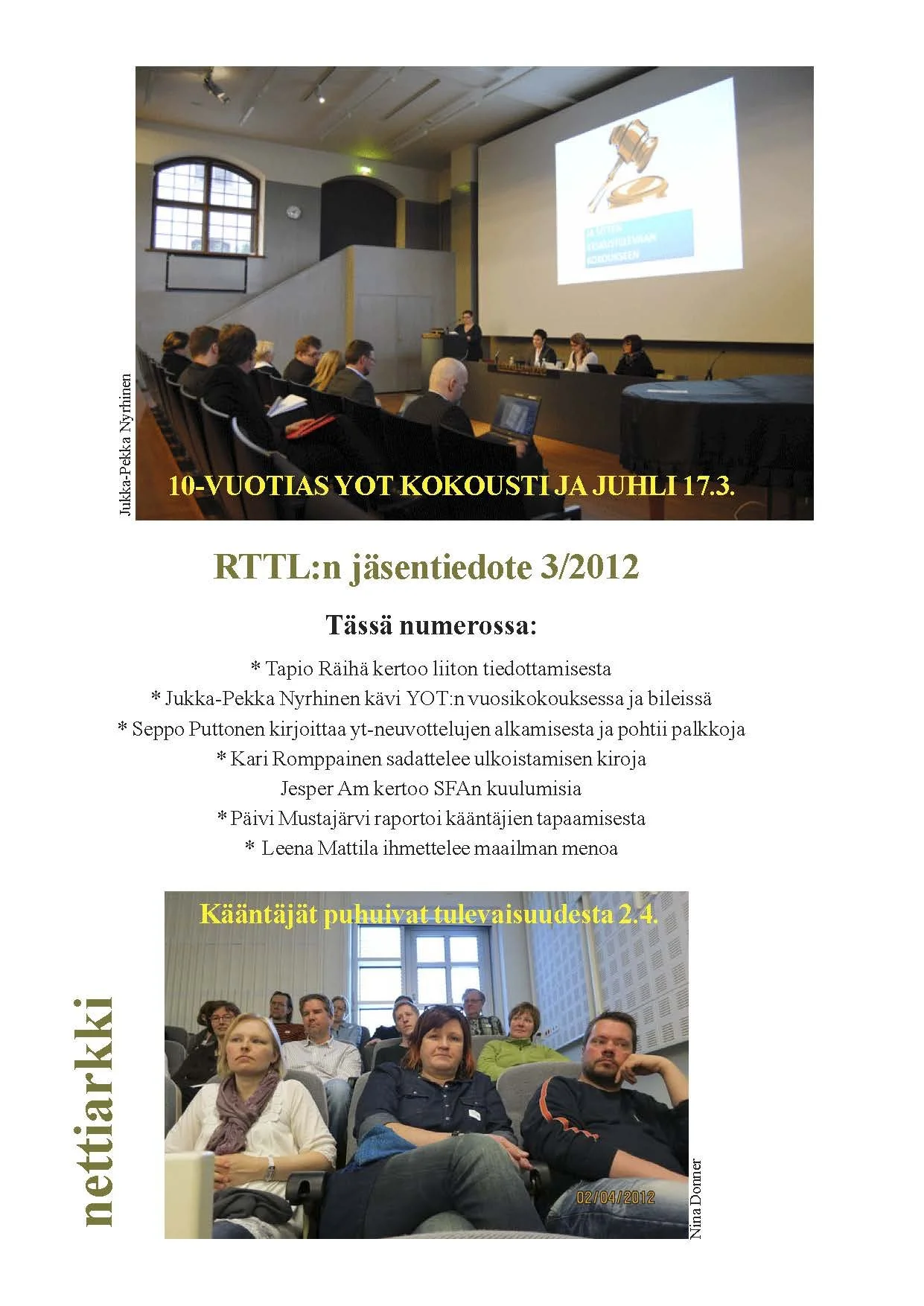 Kuva jossa ihmiset istuvat salissa ja katselevat esitystä. "Liiton Arkki" kansilehti.